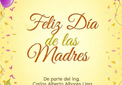 Feliz Día de las Madres Feliz Día de las Madres